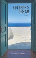 Euterpre's Dream di Blessing Elebra edito da Austin Macauley Publishers