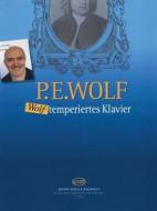 Wolf-Temperiertes Klavier: 24 Pieces for Piano edito da EDITIO MUSICA BUDAPEST