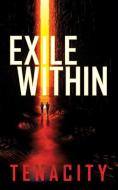Exile Within di Ginger Busby edito da XULON PR