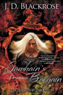 Samhain's Bargain di J. D. Blackrose edito da Bell Bridge Books