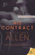 His Contract di Rebecca Grace Allen edito da Samhain Publishing