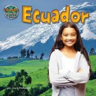 Shnaecuador/Ecuador di Joyce Markovics edito da BEARPORT PUB CO INC
