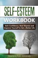 Self-Esteem Workbook di Amanda Howard edito da Sergio Lucchi