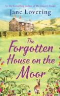 The Forgotten House On The Moor The Forgotten House On The Moor