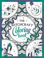 The Witchcraft Coloring Book: A Magickal Journey of Color and Creativity di Summersdale Publishers edito da SUMMERSDALE PUBL