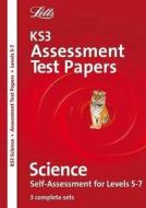 Ks3 Assessment Test Papers Science 5-7 edito da Letts Educational