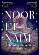 Noor et Naïm di Hayate Haïfi edito da Books on Demand
