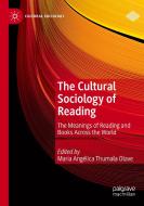 The Cultural Sociology of Reading edito da Springer International Publishing