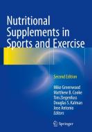 Nutritional Supplements in Sports and Exercise edito da Springer-Verlag GmbH