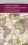 Lutherische Theologie in außereuropäischen Kontexten edito da Evangelische Verlagsansta