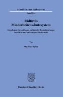 Südtirols Minderheitenschutzsystem. di Matthias Haller edito da Duncker & Humblot GmbH