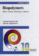 Biopolymers 10 di A Steinbuchel edito da Wiley VCH Verlag GmbH
