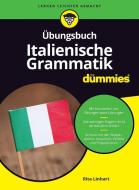 Übungsbuch Italienische Grammatik für Dummies di Rita Linhart edito da Wiley VCH Verlag GmbH
