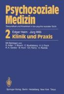 Psychosoziale Medizin Gesundheit Und Krankheit In Bio-psycho-sozialer Sicht di Edgar Heim, Jurg Willi edito da Springer-verlag Berlin And Heidelberg Gmbh & Co. Kg