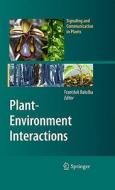 Plant-Environment Interactions edito da Springer Berlin Heidelberg