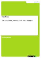 Zu: Tahar Ben Jelloun: "Les yeux baissés" di Ines Rieck edito da GRIN Verlag
