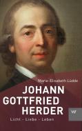 Johann Gottfried Herder di Marie-Elisabeth Lüdde edito da Weimarer Verlagsgesellsch