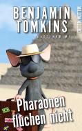 Pharaonen fluchen nicht di Benjamin Tomkins edito da Books on Demand