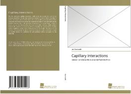 Capillary interactions di Jan Guzowski edito da Südwestdeutscher Verlag