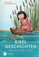 Bibelgeschichten für kleine Leute di Martina Steinkühler edito da Patmos-Verlag