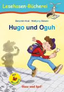 Hugo und Oguh / Silbenhilfe di Benjamin Krull edito da Hase und Igel Verlag GmbH