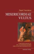 Misericordiae Vultus di Franziskus edito da Adlerstein