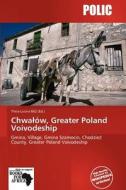 Chwaacow, Greater Poland Voivodeship edito da Crypt Publishing