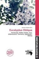 Eucalyptus Obliqua edito da Brev Publishing