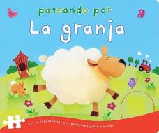 Paseando Por la Granja [With Duck] = Round and Round the Farm edito da Combel Ediciones Editorial Esin, S.A.