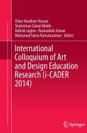International Colloquium of Art and Design Education Research (i-CADER 2014) edito da Springer Singapore