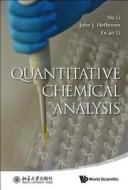 Quantitative Chemical Analysis di Na Li, John J. Hefferren, Ke'an Li edito da World Scientific Publishing Company