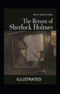 The Return Of Sherlock Holmes Illustrated di Doyle Arthur Conan Doyle edito da Independently Published