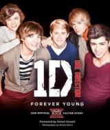 One Direction: Forever Young di One Direction edito da Harpercollins Publishers