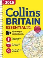 2016 Collins Essential Road Atlas Britain di Collins Maps edito da HarperCollins Publishers