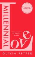 Millennial Love di Olivia Petter edito da Harpercollins Publishers