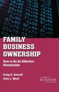 Family Business Ownership di Craig E. Aronoff, John L. Ward edito da Palgrave Macmillan