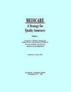 Medicare di Institute of Medicine, Committee to Design a Strategy for Quality Review and Assurance in Medicare edito da National Academies Press