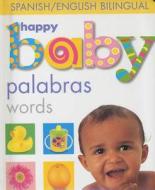 Happy Baby Palabras edito da Priddy Books