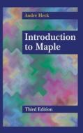Introduction to Maple di Andre Heck edito da Springer New York