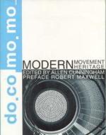 Modern Movement Heritage edito da Taylor & Francis Ltd