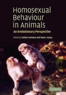 Homosexual Behaviour in Animals edito da Cambridge University Press