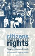 Citizens Without Rights di John Chesterman, Brian Galligan, Chesterman John edito da Cambridge University Press