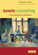 Genetic Counselling di Christine Evans edito da Cambridge University Press