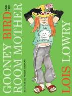 Gooney Bird and the Room Mother di Lois Lowry edito da Walter Lorraine Books