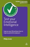 Test Your Emotional Intelligence di Philip J. Carter edito da Kogan Page Ltd