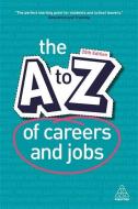 The A-Z of Careers and Jobs edito da Kogan Page