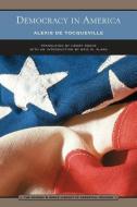 Democracy in America: Volumes I and II di Alexis De Tocqueville edito da BARNES & NOBLE INC