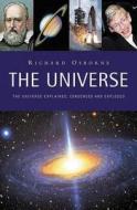 Universe: Explained, Condensed and Exploded di Richard Osborne edito da Chartwell Books