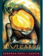 Soul Cards 1 di Deborah Koff-Chapin edito da Centre For Touch Drawing,u.s.