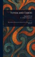 Totem and Taboo di Sigmund Freud, A a (Abraham Arden) Brill edito da Creative Media Partners, LLC